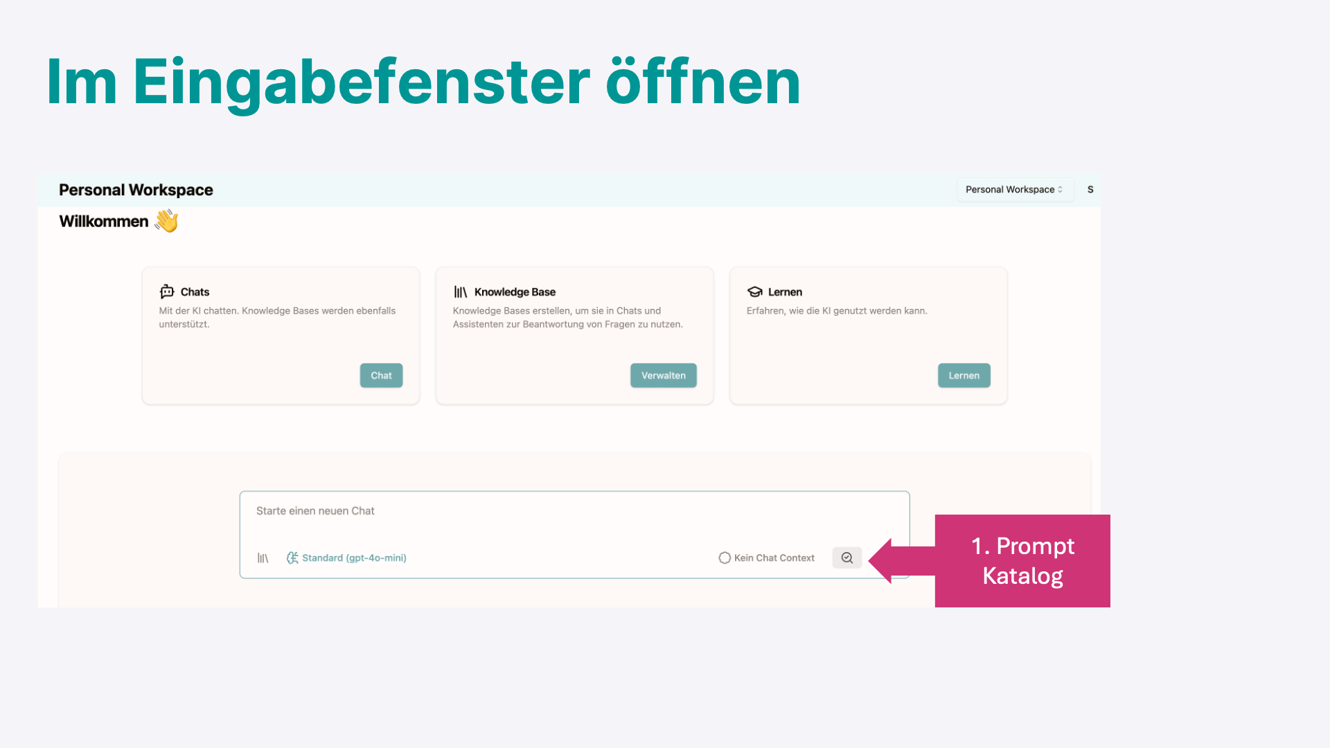 Prompt-Katalog direkt im Eingabefenster öffnen